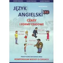 JĘZYK ANGIELSKI. CZASY I FORMY CZASOWE