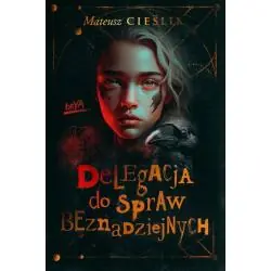 DELEGACJA DO SPRAW BEZNADZIEJNYCH