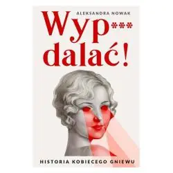 WYP***DALAĆ!