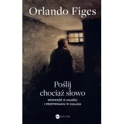 POŚLIJ CHOCIAŻ SŁOWO