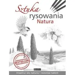 SZTUKA RYSOWANIA NATURA