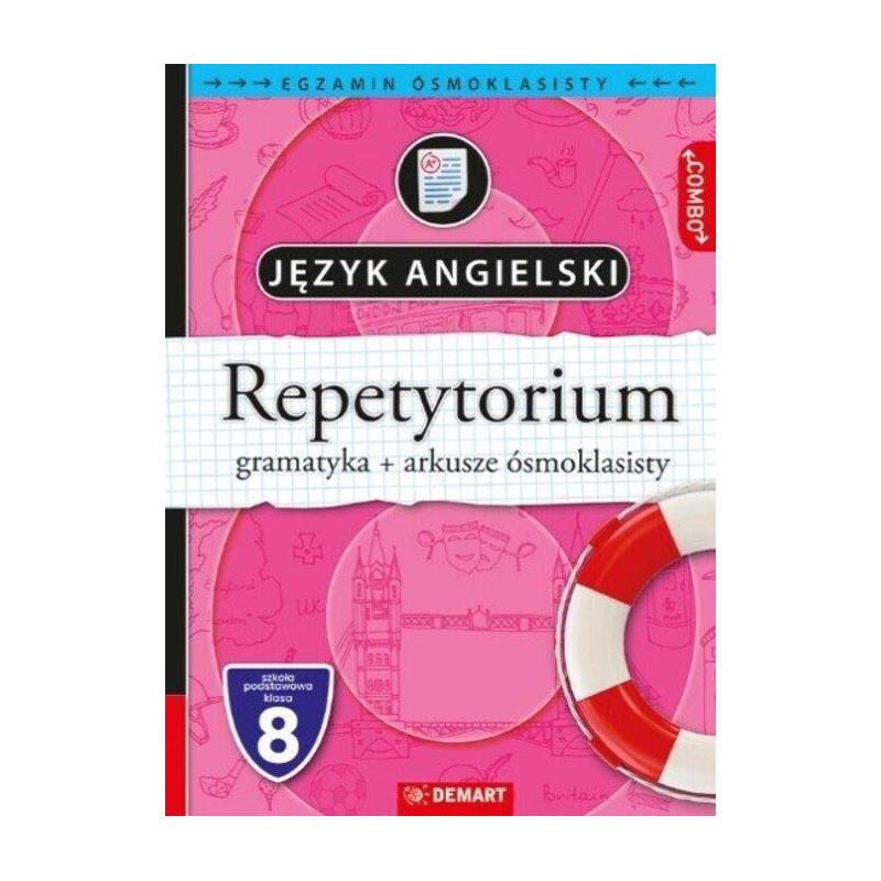 EGZAMIN ÓSMOKLASISTY REPETYTORIUM JĘZYK ANGIELSKI GRAMATYKA.