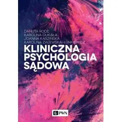 KLINICZNA PSYCHOLOGIA SĄDOWA