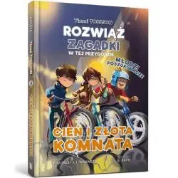 CIEŃ I ZŁOTA KOMNATA. TIMMI TOBBSON MŁODZI POSZUKIWACZE