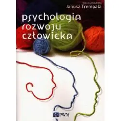 PSYCHOLOGIA ROZWOJU CZŁOWIEKA