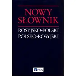 NOWY SŁOWNIK ROSYJSKO-POLSKI POLSKO-ROSYJSKI