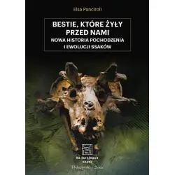 BESTIE, KTÓRE ŻYŁY PRZED NAMI