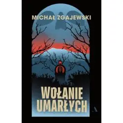WOŁANIE UMARŁYCH