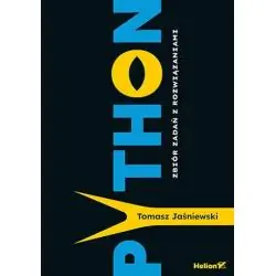 PYTHON ZBIÓR ZADAŃ Z ROZWIĄZANIAMI