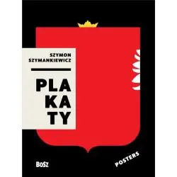 SZYMANKIEWICZ. PLAKATY