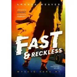 FAST AND RECKLESS