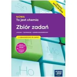TO JEST CHEMIA. ZBIÓR ZADAŃ Z ODPOWIEDZIAMI ZAKRES ROZSZERZONY