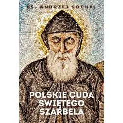 POLSKIE CUDA ŚWIĘTEGO SZARBELA