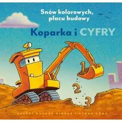 KOPARKA I CYFRY. SNÓW KOLOROWYCH, PLACU BUDOWY