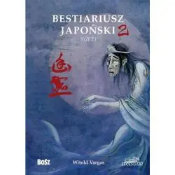 BESTIARIUSZ JAPOŃSKI 2