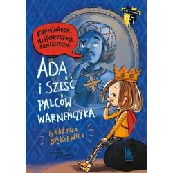 ADA I SZEŚĆ PALCÓW WARNEŃCZYKA