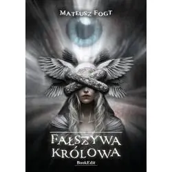 FAŁSZYWA KRÓLOWA