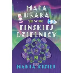 MAŁA DRAKA W FIŃSKIEJ DZIELNICY