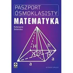 MATEMATYKA. PASZPORT ÓSMOKLASISTY