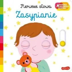 ZASYPIANIE. PIERWSZE SŁOWA. AKADEMIA MĄDREGO DZIECKA