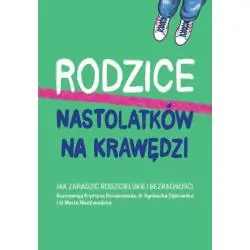 RODZICE NASTOLATKÓW NA KRAWĘDZI