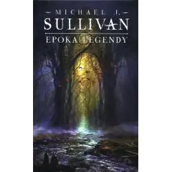 EPOKA LEGEND. LEGENDY PIERWSZEGO IMPERIUM. TOM 4