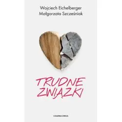 TRUDNE ZWIĄZKI