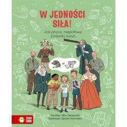 W JEDNOŚCI SIŁA! JAK PRACA ZESPOŁOWA ZMIENIŁA ŚWIAT