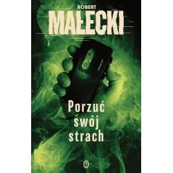 PORZUĆ SWÓJ STRACH