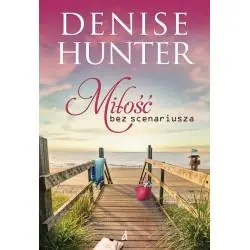 MIŁOŚĆ BEZ SCENARIUSZA