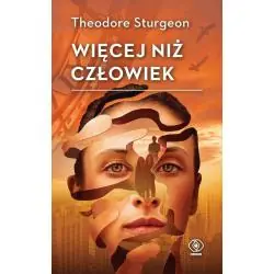 WIĘCEJ NIŻ CZŁOWIEK