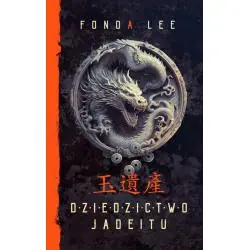 DZIEDZICTWO JADEITU.