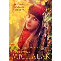 JESIEŃ W PRZYTULNEJ