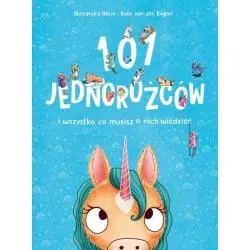101 JEDNOROŻCÓW I WSZYSTKO, CO MUSISZ O NICH WIEDZIEĆ