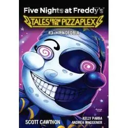 FIVE NIGHTS AT FREDDY'S TALES FROM THE PIZZAPLEX HIPNOFOBIA 3