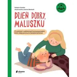 DZIEŃ DOBRY, MALUSZKU