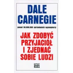 JAK ZDOBYĆ PRZYJACIÓŁ I ZJEDNAĆ SOBIE LUDZI