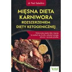 MIĘSNA DIETA KARNIWORA ROZSZERZENIEM DIETY KETOGENICZNEJ