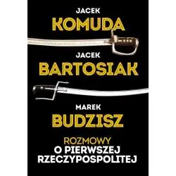 ROZMOWY O PIERWSZEJ RZECZYPOSPOLITEJ