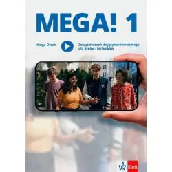 MEGA! 1 ZESZYT ĆWICZEŃ DO JĘZYKA NIEMIECKIEGO DLA LICEÓW I TECHNIKÓW