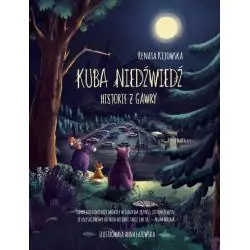 KUBA NIEDŹWIEDŹ. HISTORIE Z GAWRY