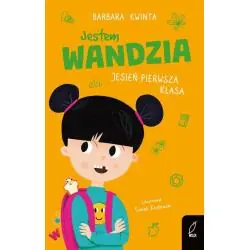 JESTEM WANDZIA. JESIEŃ PIERWSZA KLASA