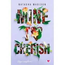 MINE TO CHERISH. DŁUGO I SZCZĘŚLIWIE 3