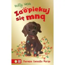PIERWSZA GWIAZDKA MORISA. ZAOPIEKUJ SIĘ MNĄ