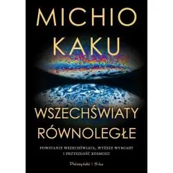 WSZECHŚWIATY RÓWNOLEGŁE