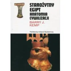 STAROŻYTNY EGIPT ANATOMIA CYWILIZACJI
