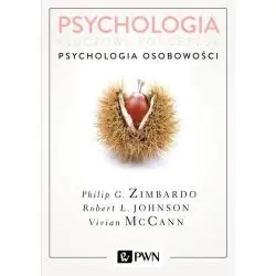 PSYCHOLOGIA. KLUCZOWE KONCEPCJE. PSYCHOLOGIA OSOBOWOŚCI