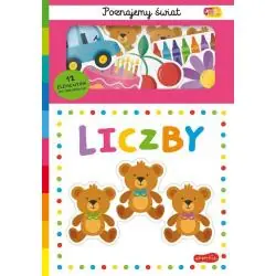 LICZBY. POZNAJEMY ŚWIAT. AKADEMIA MĄDREGO DZIECKA