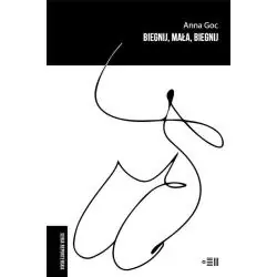 BIEGNIJ, MAŁA, BIEGNIJ