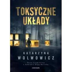TOKSYCZNE UKŁADY